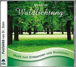WALDLICHTUNG-Sanfte Musik z.Entspanne