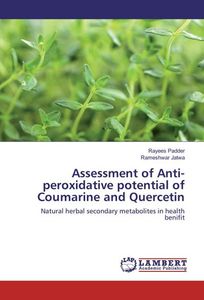 Assessment of Anti-peroxidative potential of Coumarine and Quercetin