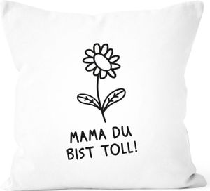 personalisierter Kissen-Bezug Blümchen mit Botschaft personalisierte Geschenke zum Muttertag SpecialMe® Mama du bist toll! weiß 40cm x 40cm