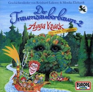Lakomy,Reinhard-Der Traumzauberbaum 2: Agga Knack,