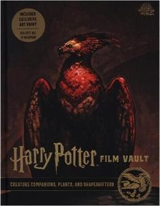Harry Potter: The Film Vault - Volume 5: Creature Companions, Plants, and Shape-Shifters