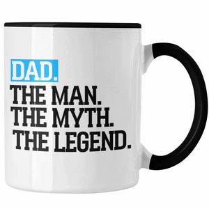 Trendation - Tasse für Vater Lustig "Dad The Man The Myth The Legend" Vatertag Spruch Geschenkidee (Schwarz)