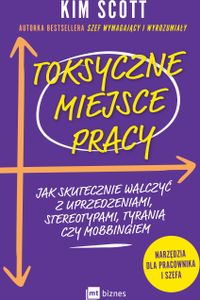 Kim Scott's Toxic Workplace (Buch auf Polnisch)