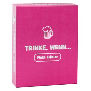 Trinke wenn... Pinke Edition Trinkspiel 100+ Fragen Spieler: 2+ Alter: ab 18