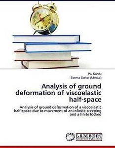 Analysis of ground deformation of viscoelastic half-space