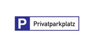 Parkplatzbeschilderung Privatparkplatz L460xB110mm Alu.weiß/blau/schwarz