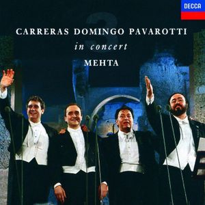 Francesco Cilea (1866-1950): Die drei Tenöre - Rom Juli 1990 - Decca 4304332 - (CD/D)
