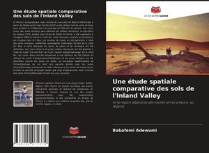Une étude spatiale comparative des sols de l\'Inland Valley