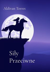 Si¿y Przeciwne