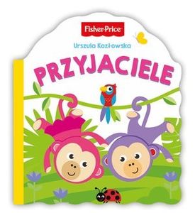 Fisher Price. Przyjaciele