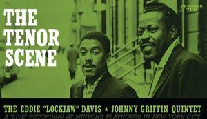 DAVIS EDDIE Lockjaw & JOHNNY GRIFFIN - The Tenor Scene (180g)