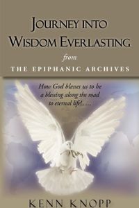 Journey Into Wisdom Everlasting