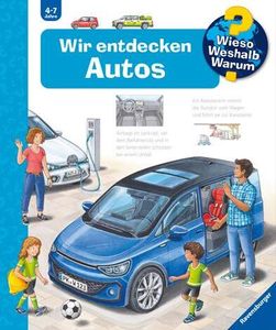 Wieso? Weshalb? Warum?, Band 28: Wir entdecken Autos