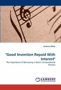 Good Invention Repaid With Interest""