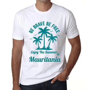 Herren Grafik T-Shirt Sei mutig sei frei genieße den Sommer in Mauretanien – Be Brave Be Free Enjoy The Summer In Mauritania – Öko-Verantwortlich