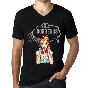 Herren Grafik T-Shirt V-Ausschnitt Hallo Herrlich – Hello Gorgeous – Öko-Verantwortlich Vintage Jahrgang Kurzarm Lustige Druck Geburtstag Geschenk