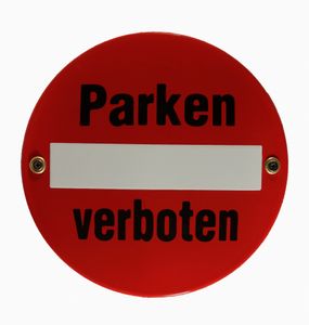 Emaille Schild Parken verboten Verkehrsschild Verkehrszeichen Emailleschild Verbotsschild Warnschild