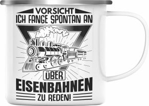 Trendation - Fange Spontan An Über Eisenbahn Zu Reden Lokführer Emaille Tasse Geschenk Eisenbahner Spruch Lokomotive Geschenkidee Eisenbahn Modelleisenbahn (Silber)