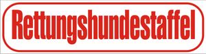 INDIGOS UG - Magnetschild "Rettungshundestaffel" 45 x 12 cm - Magnetfolie für Auto / LKW / Truck / Baustelle / Firma