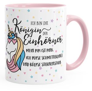 Einhorn Tasse mit Spruch ich bin die Königin der Einhörner Einhorn-Tasse mit Innenfarbe MoonWorks® rosa unisize