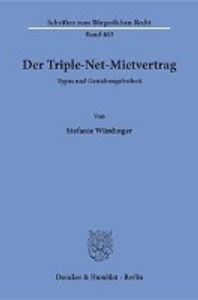 Würdinger, S: Triple-Net-Mietvertrag