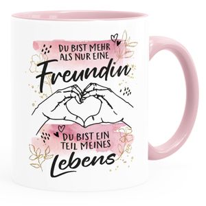 Tasse beste Freundin Spruch Du bist nicht nur eine Freundin Geschenk BFF SpecialMe® weiss-innen-rosa standard