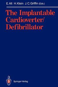 The Implantable Cardioverter/Defibrillator