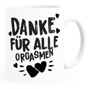 Kaffee-Tasse Danke für alle Orgasmen Geschenk Liebe lustig Freund Mann Frau Freundin Moonworks® weiß Keramik-Tasse