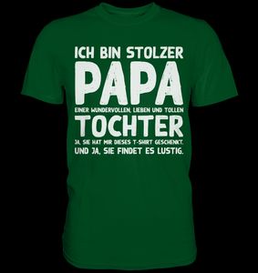 Stolzer Papa einer Tochter Vater Herren Premium Shirt – Bottle Green / XXL