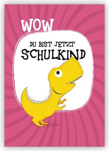 Niedliche Dinosaurier Einschulungskarte: Wow Du bist jetzt Schulkind