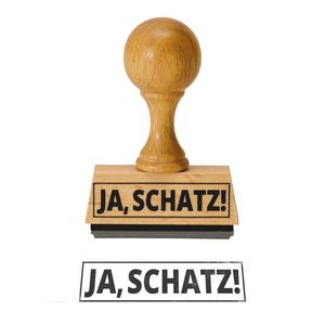 Der Ja, Schatz! Holzstempel