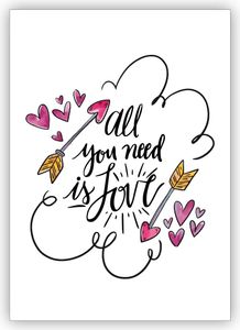 4x Romantische Liebeskarte als Glückwunsch zur Hochzeit oder zum Valentinstag mit Herzen und Pfeilen und Handlettering: All you need is Love