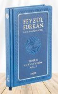 Feyzü'l Furkan Tefsirli Kur'an-i Kerim Meali (Büyük Boy - Sadece Meal - Ciltli)