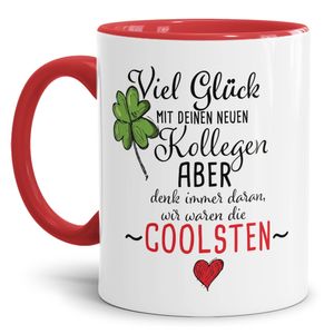 Tassendruck Tasse mit Spruch " Wir waren die coolsten Kollegen"- 300 ml - Unvergessliche Büromomente und  Abschiedsgeschenk für Kollegen | Innen & Henkel Rot