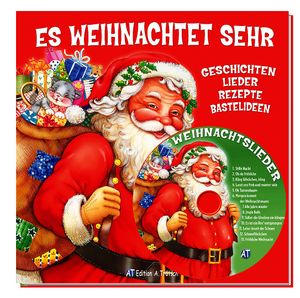 Es weihnachtet sehr- Weihnachtsbuch mit Weihnachtslieder CD für Kinder
