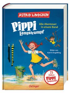 Pippi Langstrumpf. Alle Abenteuer in ein