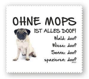 Brillenputztuch - Mops beiger Welpe "ALLES DOOF" Hund Displaytuch