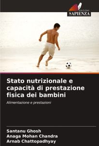Stato nutrizionale e capacità di prestazione fisica dei bambini