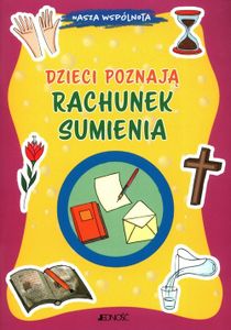 Dzieci poznają rachunek sumienia - Marco Pappalardo (Für Kinder, Religion auf Polnisch)