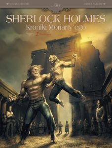 Sherlock Holmes Kroniki Moriarty'ego Zwieñczenie Tom 2 Sylvain Cordurié (Buch auf Polnisch)