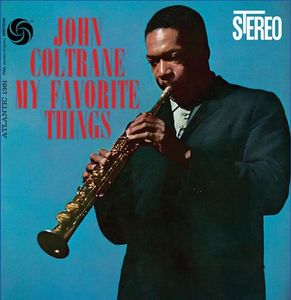 COLTRANE JOHN - My Favorite Things (2LP/180g/45rpm)