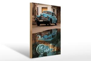 Holzschild Spruch 30x40cm Cuba Auto blau Oldtimer