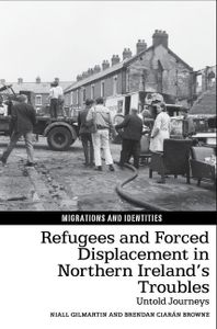 Browne, B: Refugees and Forced Displacement in Northern Irel