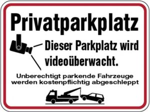 Dreifke® Hinweisschild, Privatparkplatz - Dieser Parkplatz wird videoüberwach...