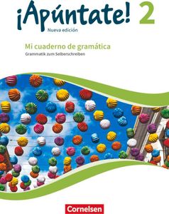 ¡Apúntate! Band 2 - Mi cuaderno de gramática