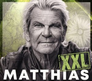 Matthias Reim: Matthias (XXL) - RCA - (CD / Názov: H-P)