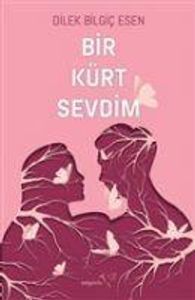 Bir Kürt Sevdim