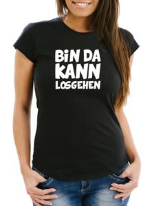 Damen Fun T-Shirt mit Spruch Bin da kann losgehen Slim Fit Moonworks® schwarz XL