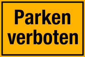 Schild Parken verboten 30x20cm