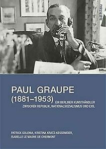 Paul Graupe (1881-1953)